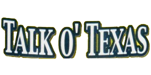 Talk O' Texas